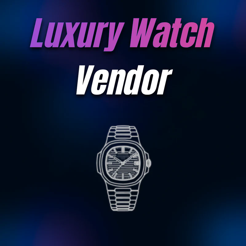Watch Supplier